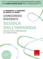 Concorso docenti. Scuola dell'infanzia. Manuale per la preparazione alla prova orale