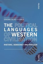 The Political Languages of Western Civilisation: Rhetoric, Democracy and Populism
