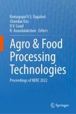 Agro & Food Processing Technologies: Proceedings of Nerc 2022