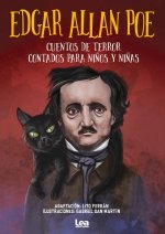 Edgar Allan Poe, Cuentos de Terror Contados Para Ni?os Y Ni?as