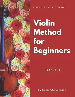 The Violin Method for Beginners: Book 1