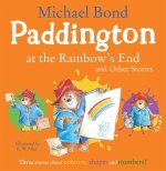 Paddington at the Rainbow's End and Other Stories