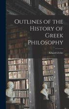 Outlines of the History of Greek Philosophy