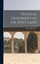 Physical Geography of the Holy Land