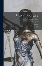 Semblançay: (?-1527)