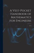 A Vest-pocket Handbook of Mathematics for Engineers