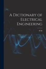 A Dictionary of Electrical Engineering