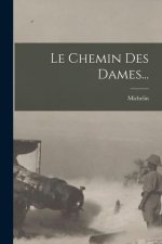 Le Chemin Des Dames...