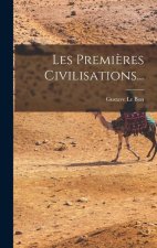 Les Premi?res Civilisations...