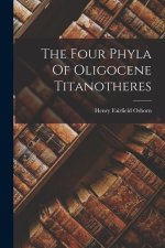 The Four Phyla Of Oligocene Titanotheres