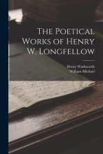 The Poetical Works of Henry W. Longfellow
