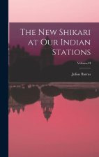The New Shikari at Our Indian Stations; Volume II