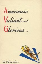 Americans Valiant and Glorious
