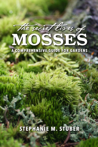 The Secret Lives of Mosses