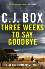 Three Weeks to Say Goodbye