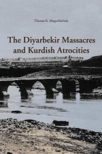 The Diyarbekir Massacres and Kurdish Atrocities