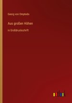 Aus großen Höhen