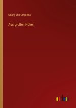 Aus großen Höhen