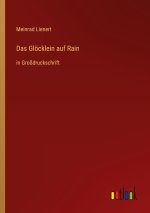 Das Glöcklein auf Rain