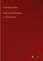 Rosa von Tannenburg