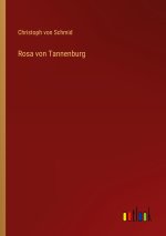 Rosa von Tannenburg