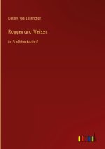 Roggen und Weizen