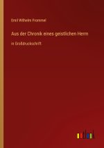 Aus der Chronik eines geistlichen Herrn