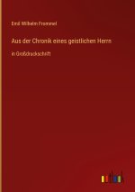Aus der Chronik eines geistlichen Herrn