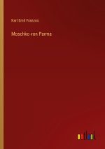 Moschko von Parma