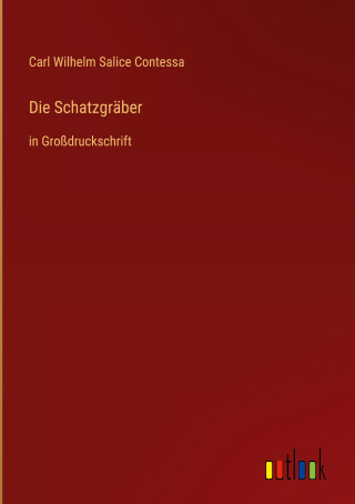 Die Schatzgräber