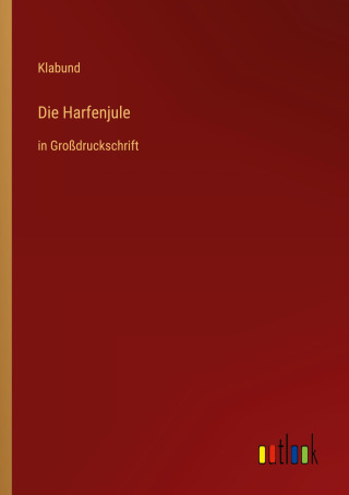 Die Harfenjule