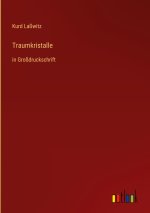 Traumkristalle