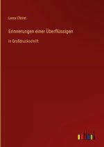 Erinnerungen einer Überflüssigen