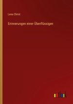 Erinnerungen einer Überflüssigen