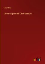 Erinnerungen einer Überflüssigen