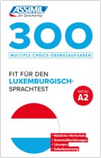 ASSiMiL 300 - Fit für den Luxemburgisch-Sprachtest  - Niveau A2