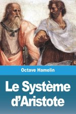 Le Syst?me d'Aristote