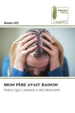 Mon p?re avait raison