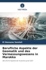 Berufliche Aspekte der Geomatik und des Vermessungswesens in Marokko