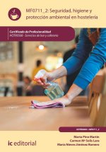 Seguridad e higiene y protección ambiental en hostelería. HOTR0508 - Servicios de Bar y Cafetería