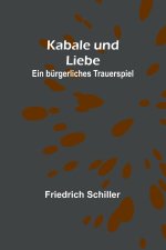 Kabale und Liebe
