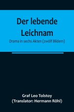 Der lebende Leichnam