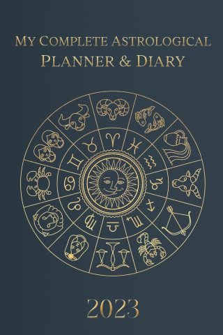 My Complete Astrological Planner & Diary 2023