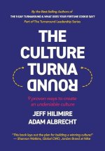 The Culture Turnaround