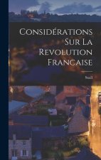 Considérations Sur La Revolution Francaise