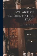 Syllabus of Lectures. Nature Study