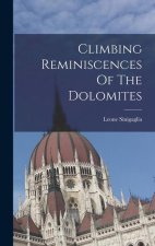 Climbing Reminiscences Of The Dolomites