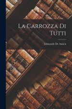 La Carrozza Di Tutti