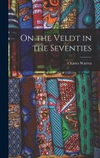 On the Veldt in the Seventies