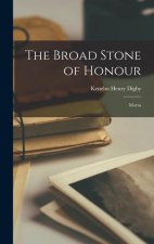 The Broad Stone of Honour: Morus